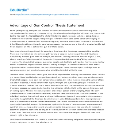 Advantage of Gun Control: Thesis Statement
