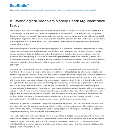 Is Psychological Hedonism Morally Good: Argumentative Essay