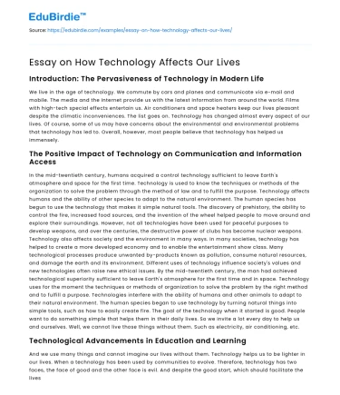 Essay on How Technology Affects Our Lives