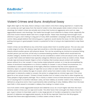 Violent Crimes and Guns: Analytical Essay