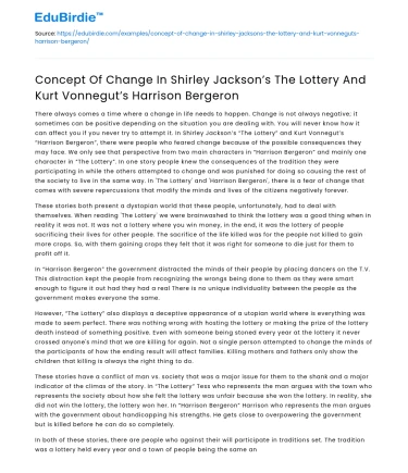 Change in Jackson’s The Lottery and Vonnegut’s Harrison Bergeron