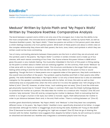 Comparative analysis of “Medusa” and “My Papa’s Waltz”