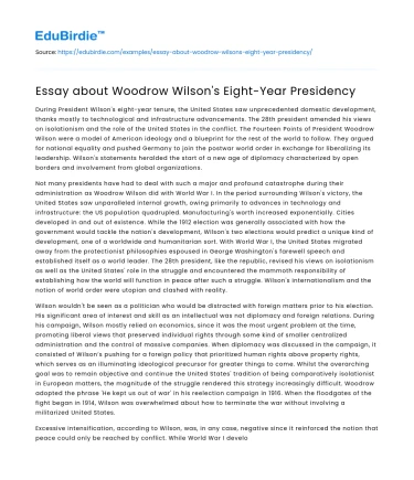 Essay about Woodrow Wilson’s Eight-Year Presidency