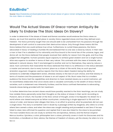 Stoic Ideas on Slavery: Endorsed by Greco-Roman Slaves?