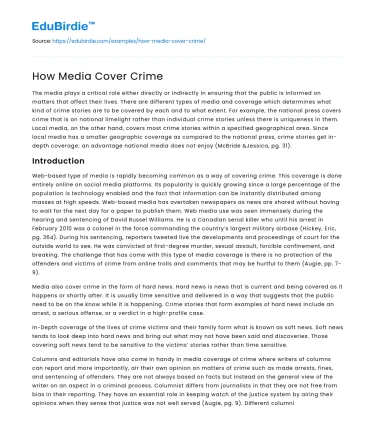 Media’s Role in Crime Coverage: Impacts and Implications