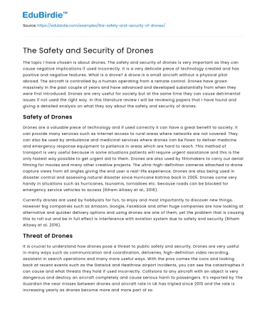 The Safety and Security of Drones