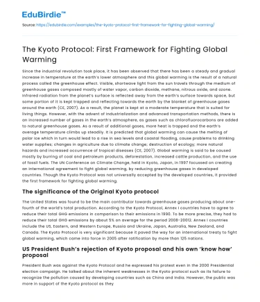 The Kyoto Protocol: First Framework for Fighting Global Warming