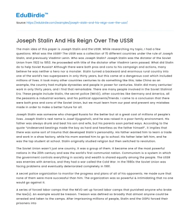 Joseph Stalin And His Reign Over The USSR