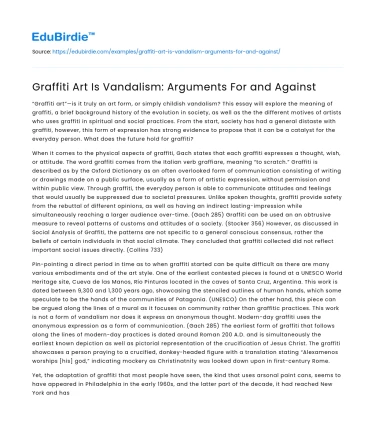 Graffiti Art Is Vandalism: Arguments For and Against