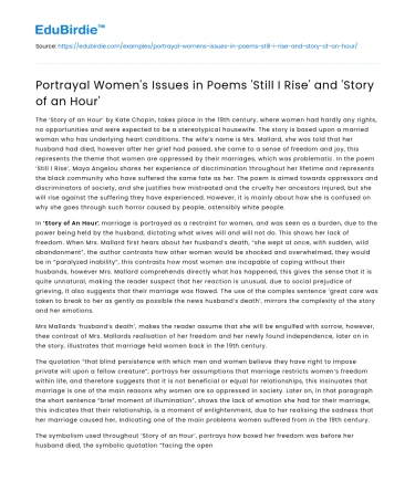 Portrayal Women’s Issues in Poems ‘Still I Rise’ and ‘Story of an Hour’