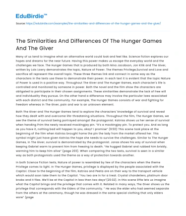 The Similarities And Differences Of The Hunger Games And The Giver