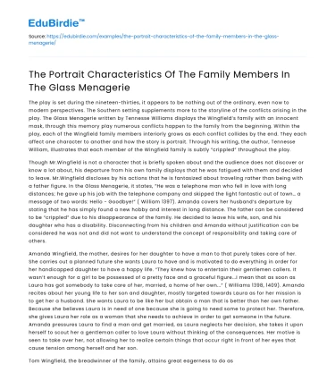 The Portrait Characteristics Of The Family Members In The Glass Menagerie