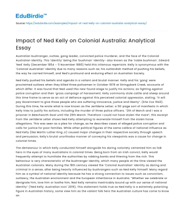 Impact of Ned Kelly on Colonial Australia: Analytical Essay