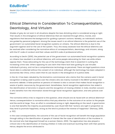 Ethical Dilemma: Consequentialism, Deontology, Virtuism
