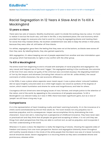 Racial Segregation In 12 Years A Slave And In To Kill A Mockingbird