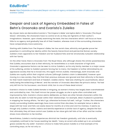 Despair and Lack of Agency in Oroonoko and Zuleika