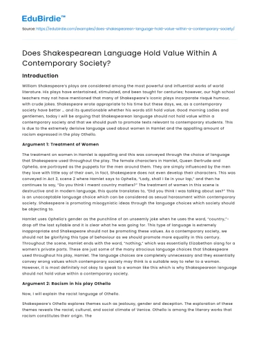 Does Shakespearean Language Hold Value Within A Contemporary Society?