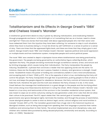 Totalitarianism’s Effects in Orwell’s ‘1984’ and Vowel’s ‘Monster’