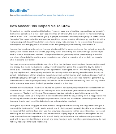 How Soccer Has Helped Me To Grow