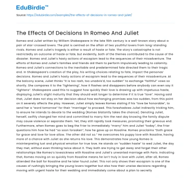 The Effects Of Decisions In Romeo And Juliet