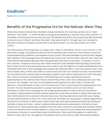 Benefits of the Progressive Era for the Natives: Were They