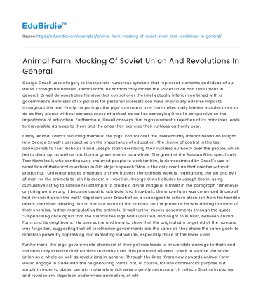 Animal Farm: Mocking Of Soviet Union And Revolutions In General