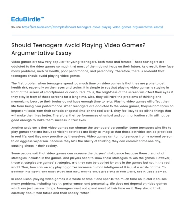 Should Teenagers Avoid Playing Video Games? Argumentative Essay