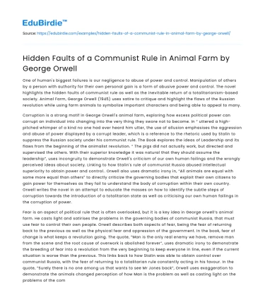 Hidden Faults of a Communist Rule in Animal Farm by George Orwell