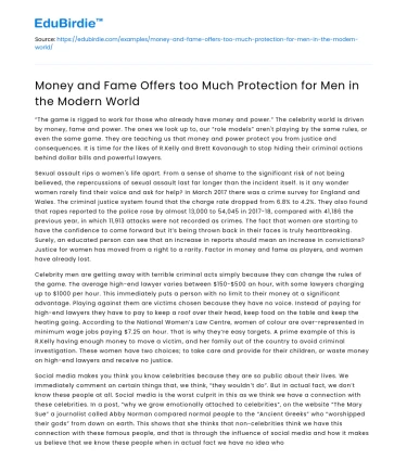 Money and Fame Offers too Much Protection for Men in the Modern World