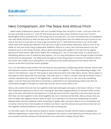 Hero Comparison: Jim The Slave And Atticus Finch
