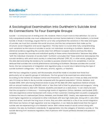 Durkheim’s Suicide and Its Sociological Connections