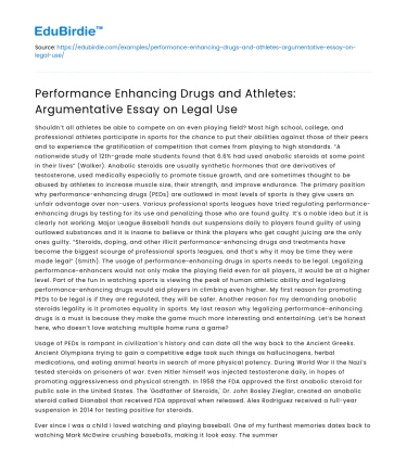 Performance Enhancing Drugs and Athletes on Legal Use