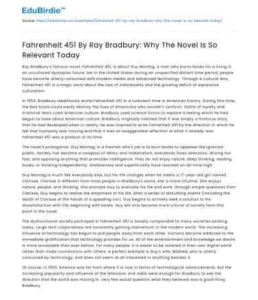 Fahrenheit 451 By Ray Bradbury: Why The Novel Is So Relevant Today