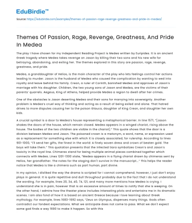 Themes Of Passion, Rage, Revenge, Greatness, And Pride In Medea