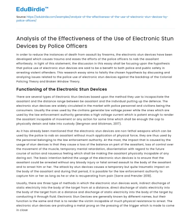 Effectiveness of Electronic Stun Devices by Police Officers