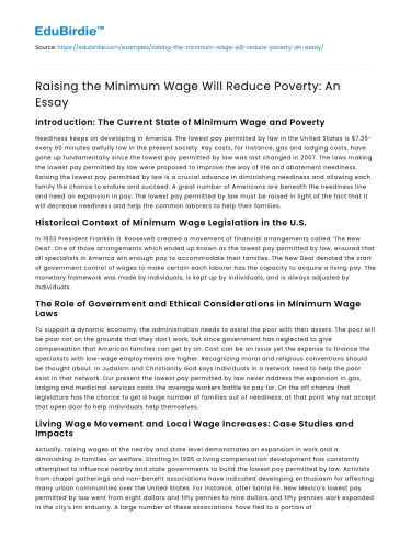 Raising the Minimum Wage Will Reduce Poverty: An Essay