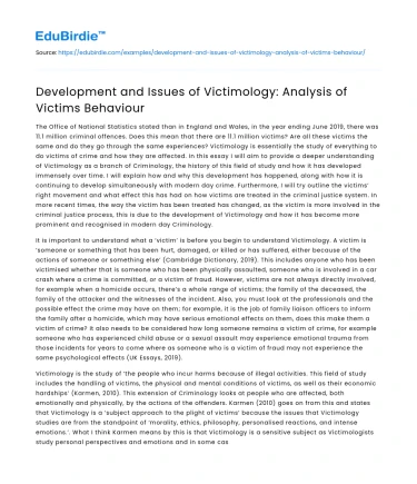 Development and Issues of Victimology: Analysis of Victims Behaviour