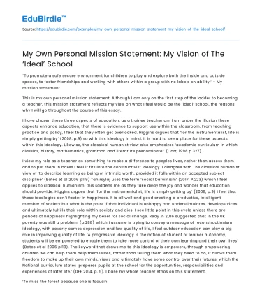 My Own Personal Mission Statement: My Vision of The ‘Ideal’ School