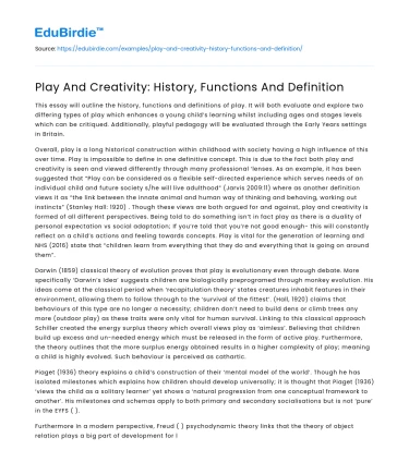 Play And Creativity: History, Functions And Definition