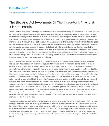 The Life And Achievements Of The Important Physicist Albert Einstein