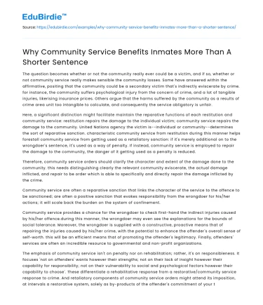 Why Community Service Benefits Inmates More Than A Shorter Sentence