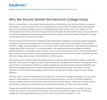 Why We Should Abolish the Electoral College Essay