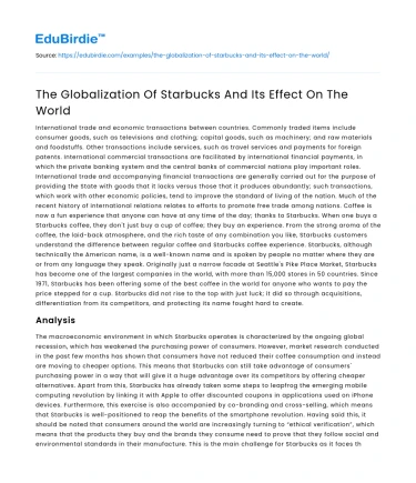 The Globalization Of Starbucks And Its Effect On The World