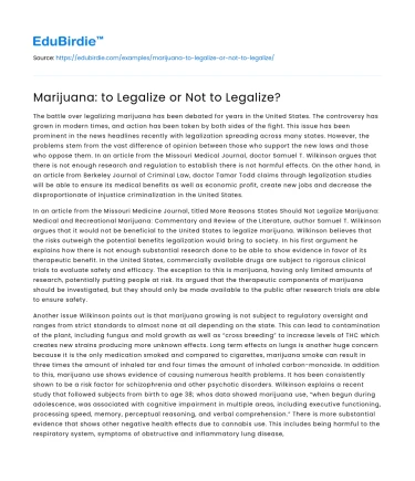 Marijuana: to Legalize or Not to Legalize?