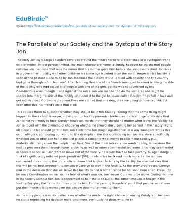 The Parallels of our Society and the Dystopia of the Story Jon