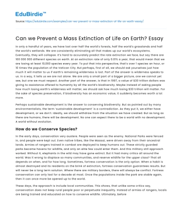 Can we Prevent a Mass Extinction of Life on Earth? Essay