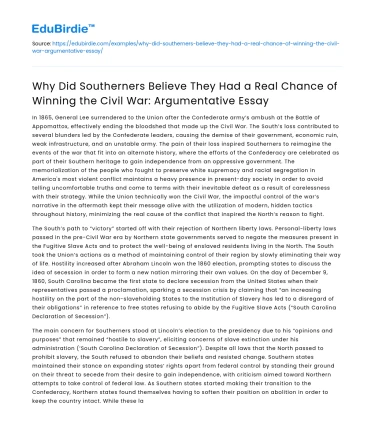 Why Southerners Thought They Could Win Civil War