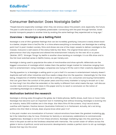 Consumer Behavior: Does Nostalgia Sells?