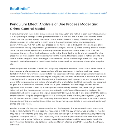 Pendulum Effect: Analysis of Due Process Model and Crime Control Model