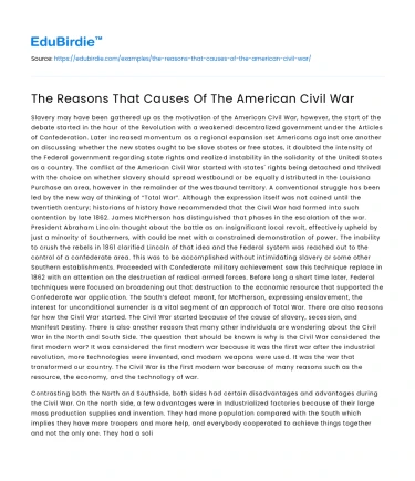 The Reasons That Causes Of The American Civil War